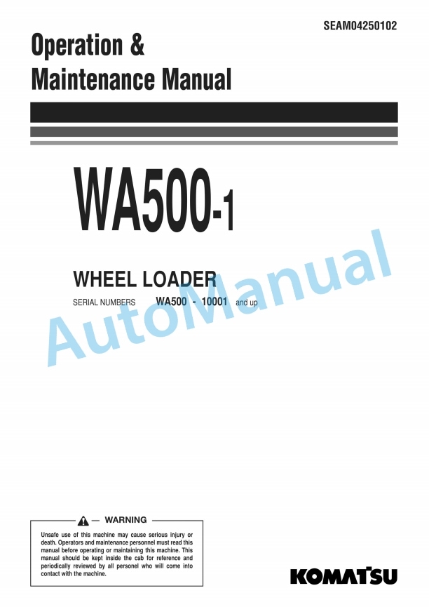 Komatsu WA500-1 Wheel Loader Operation and Maintenance Manual SEAM04250102