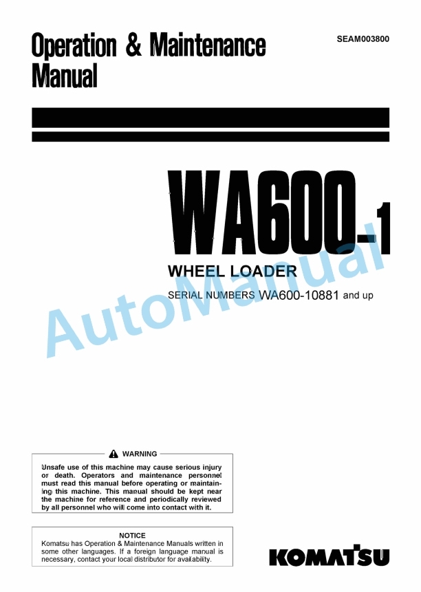 Komatsu WA600-1 Wheel Loader Operation and Maintenance Manual SEAM003800