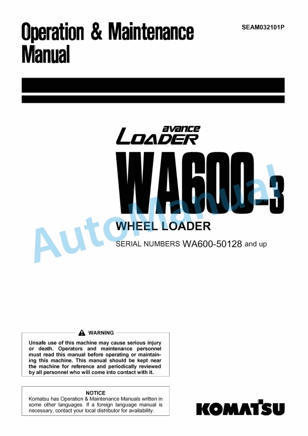 Komatsu WA600-3 Avance Wheel Loader Operation and Maintenance Manual SEAM032101P