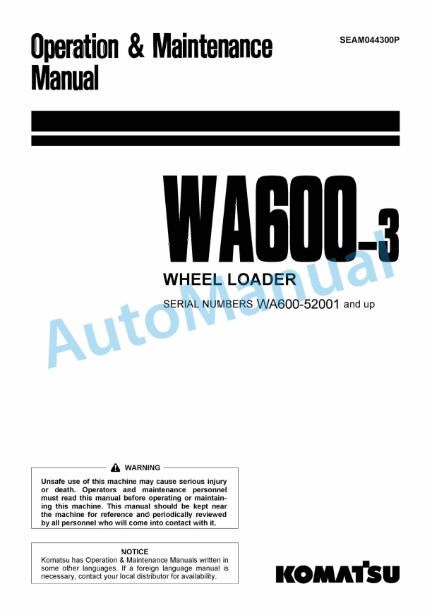 Komatsu WA600-3 Wheel Loader Operation and Maintenance Manual SEAM044300P