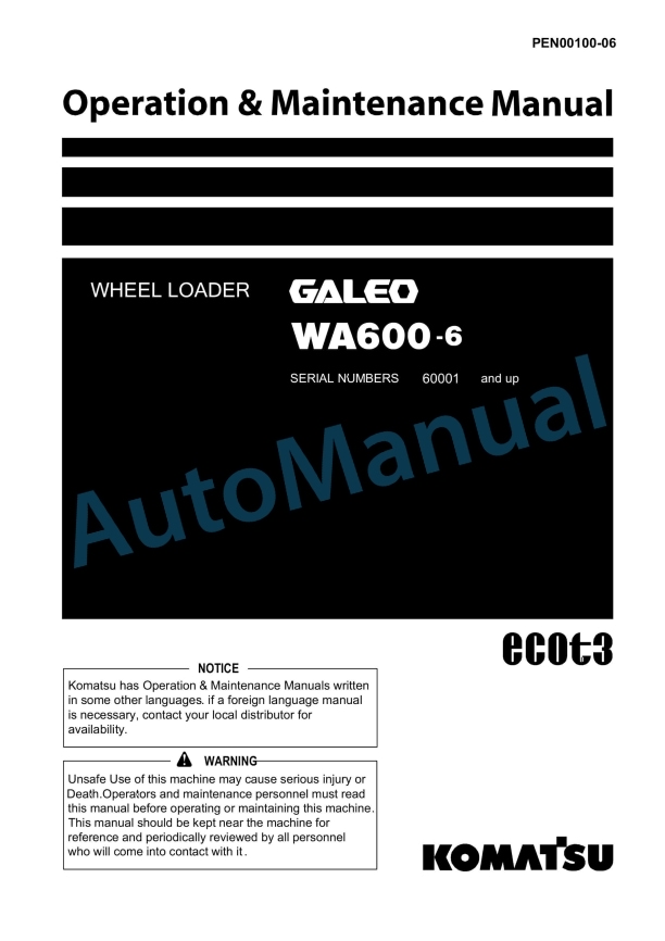 Komatsu WA600-6 Galeo Wheel Loader Operation and Maintenance Manual PEN00100-06