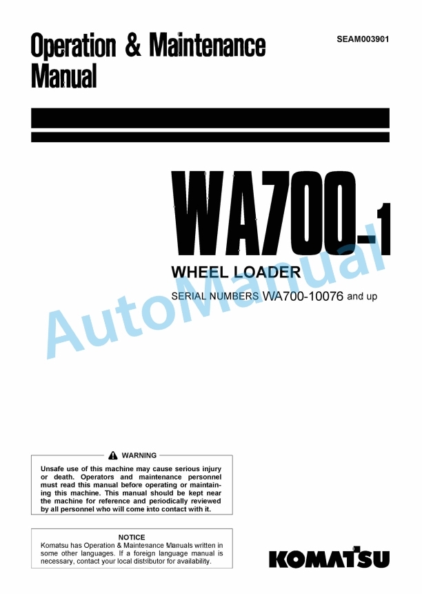 Komatsu WA700-1 Wheel Loader Operation and Maintenance Manual SEAM003901