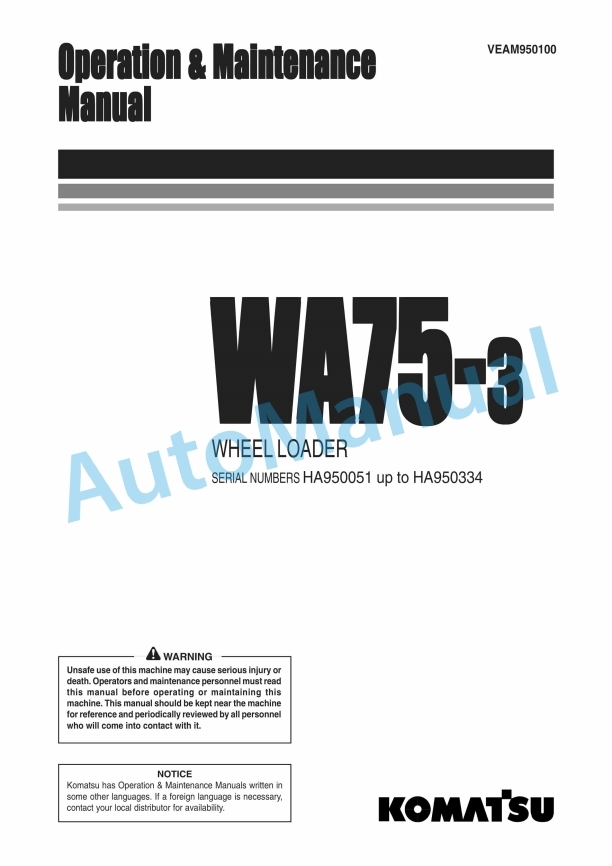 Komatsu WA75-3 Wheel Loader Operation and Maintenance Manual VEAM950100