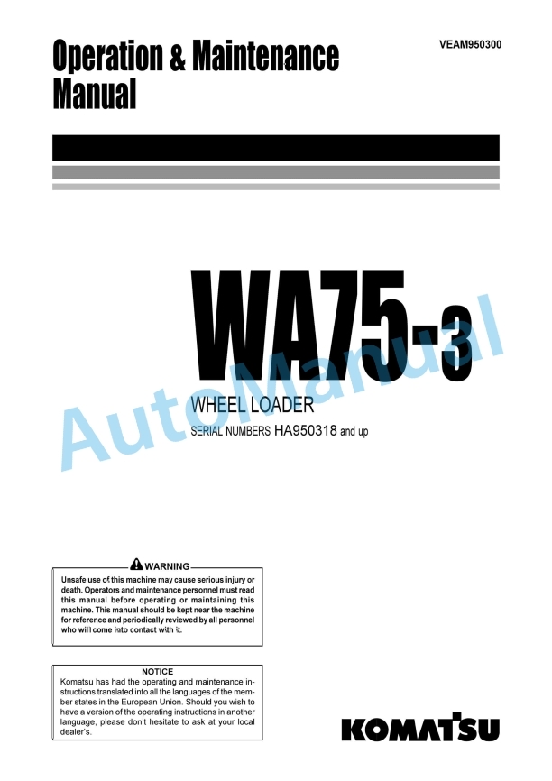 Komatsu WA75-3 Wheel Loader Operation and Maintenance Manual VEAM950300