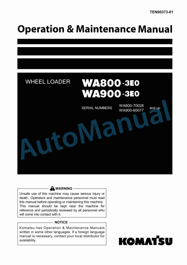 Komatsu WA800-3E0, WA900-3E0 Wheel Loader Operation and Maintenance Manual TEN00373-01