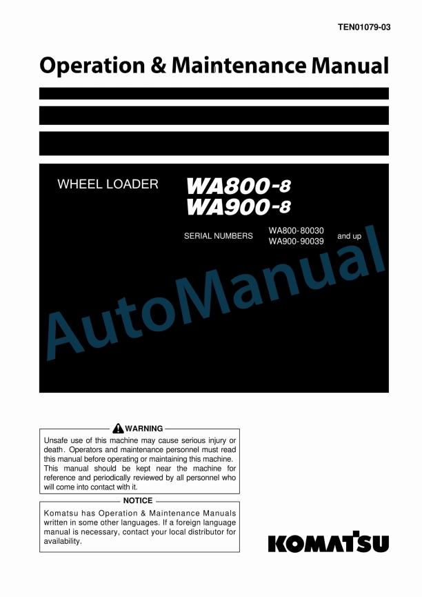 Komatsu WA800-8, WA900-8 Wheel Loader Operation and Maintenance Manual TEN01079-03