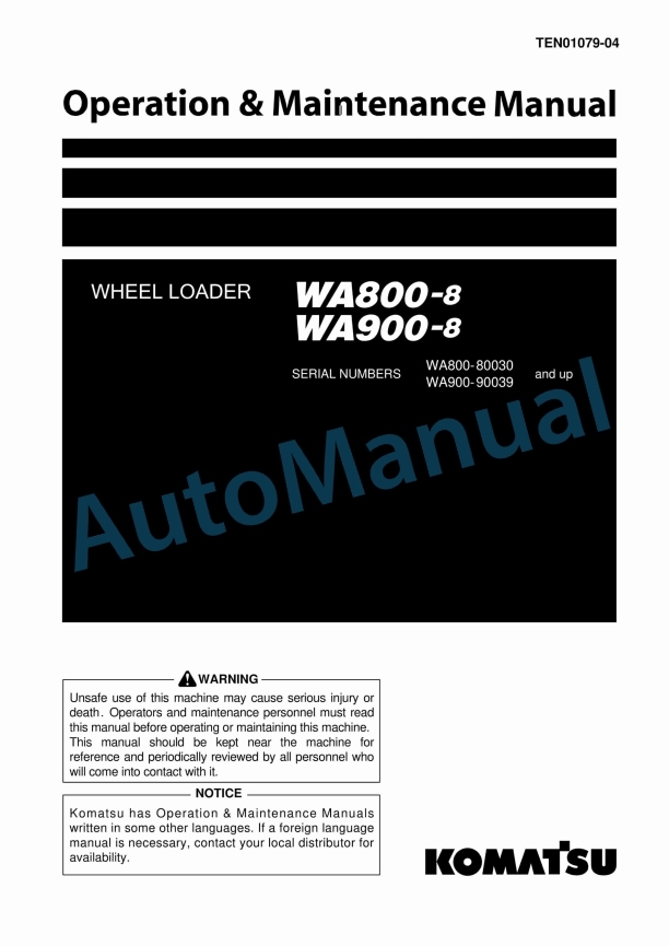 Komatsu WA800-8, WA900-8 Wheel Loader Operation and Maintenance Manual TEN01079-04