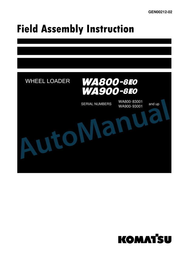 Komatsu WA800-8E0, WA900-8E0 Wheel Loader Field Assembly Instruction GEN00212-02