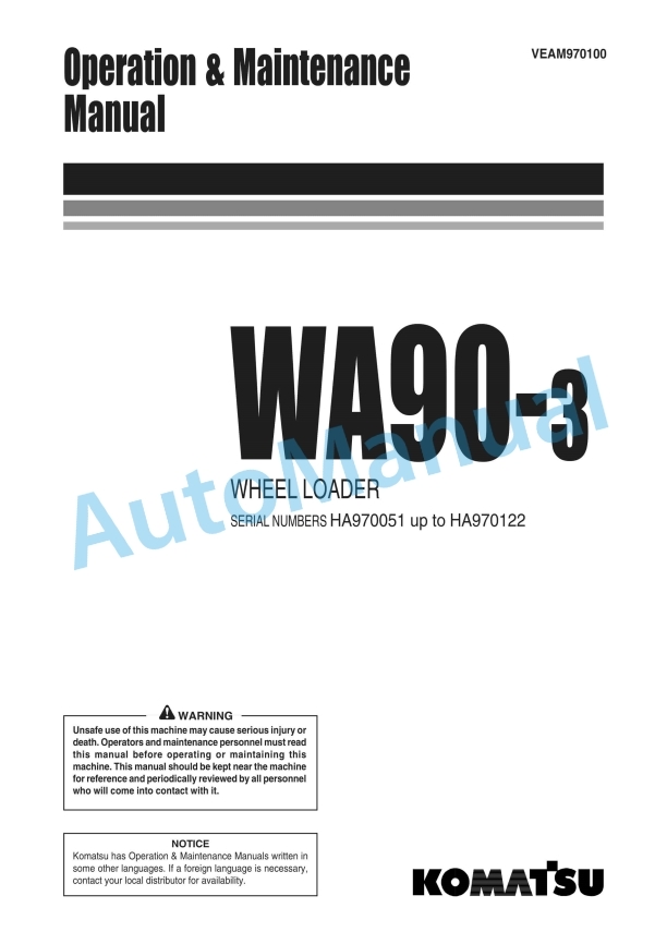 Komatsu WA90-3 Wheel Loader Operation and Maintenance Manual VEAM970100