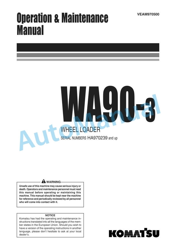 Komatsu WA90-3 Wheel Loader Operation and Maintenance Manual VEAM970500
