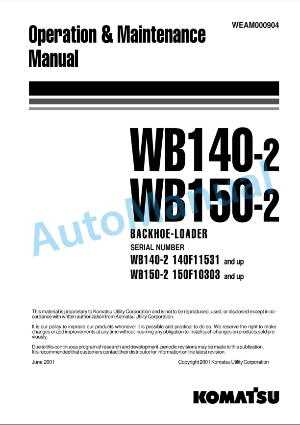 Komatsu WB140-2, WB150-2 Backhoe Loader Operation and Maintenance Manual WEAM000904