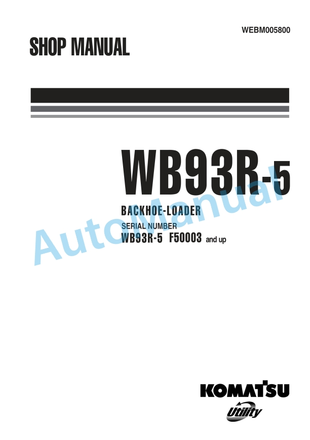 Komatsu WB93R-5 Backhoe Loader Shop Manual WEBM005800
