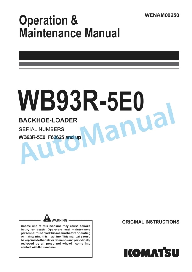 Komatsu WB93R-5E0 Backhoe Loader Operation and Maintenance Manual WENAM00250