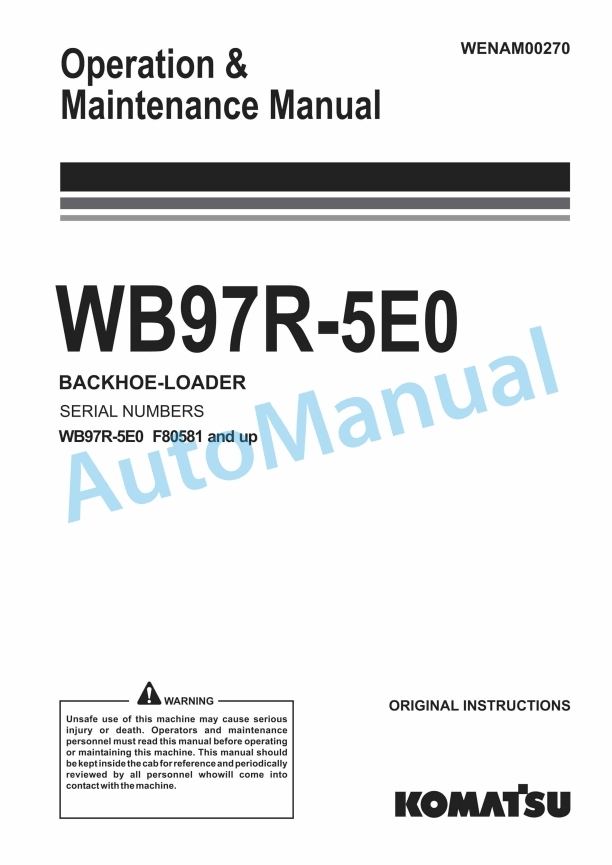 Komatsu WB97R-5E0 Backhoe Loader Operation and Maintenance Manual WENAM00270