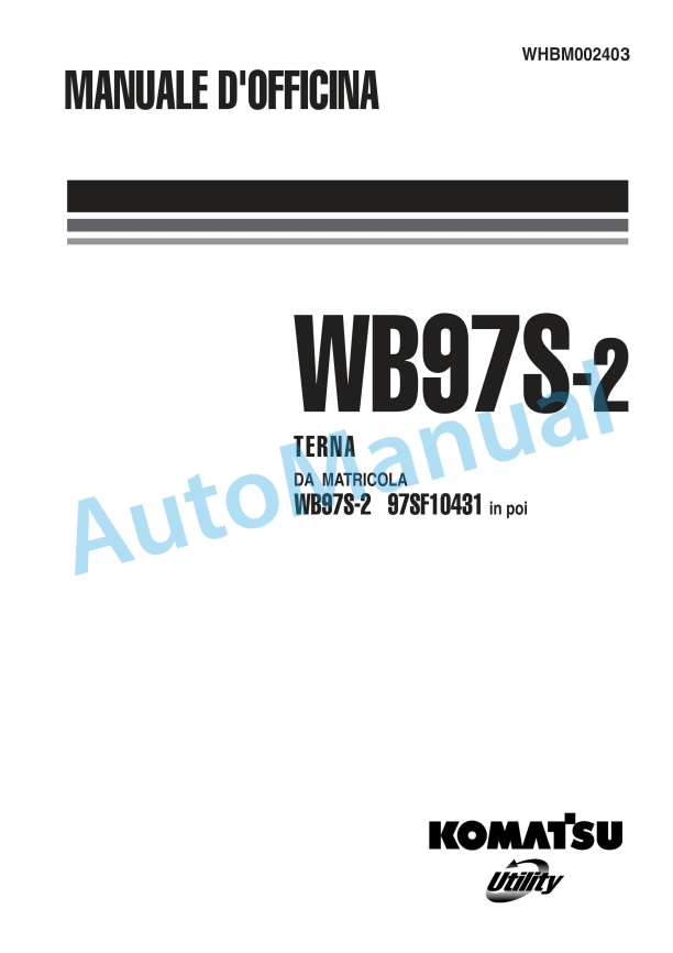 Komatsu WB97S-2 Terna Workshop Manual WHBM002403