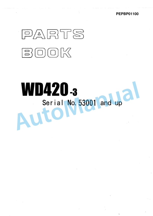 Komatsu WD420-3 Wheel Dozer Parts Manual PEPBP01100