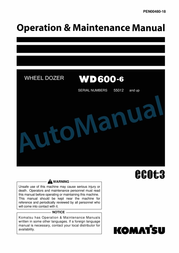 Komatsu WD600-6 Wheel Dozer Operation and Maintenance Manual PEN00480-18