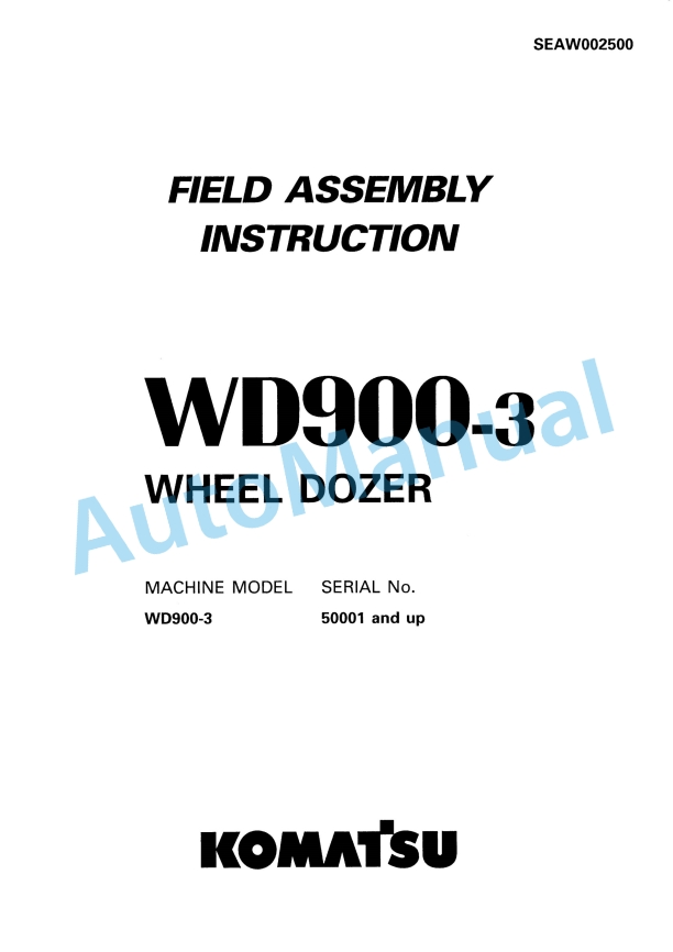Komatsu WD900-3 Wheel Dozer Field Assembly Manual SEAW002500