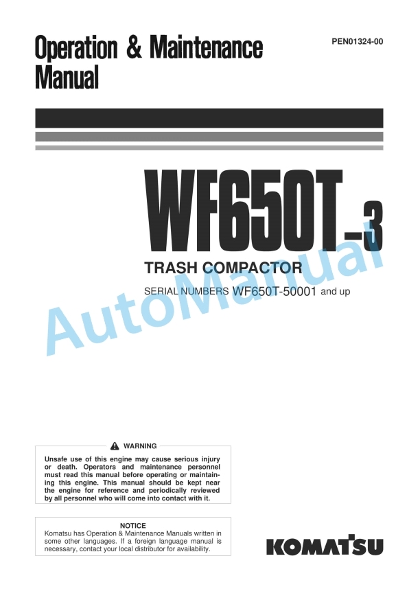 Komatsu WF650T-3 Trash Compactor Operation and Maintenance Manual PEN01324-00