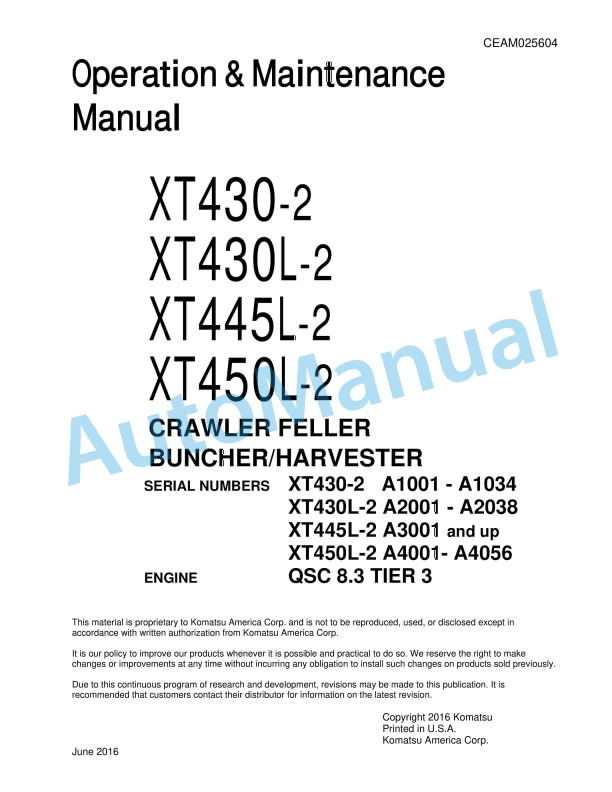 Komatsu XT430-2, XT430L-2, XT445L-2, XT450L-2 Crawler Feller Buncher Operation and Maintenance Manual CEAM025604