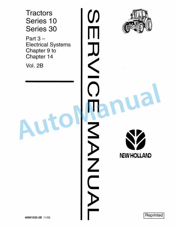New Holland 10, 30 Series Tractor Service Manual 40001020-2B
