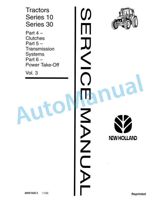 New Holland 10, 30 Series Tractor Service Manual 40001020-3