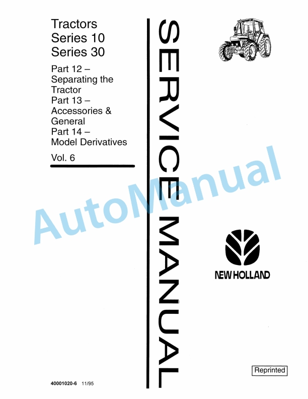 New Holland 10, 30 Series Tractor Service Manual 40001020-6