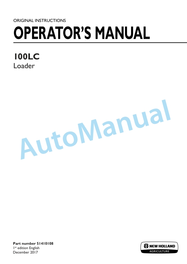 New Holland 100LC Loader Operation and Maintenance Manual 51410108
