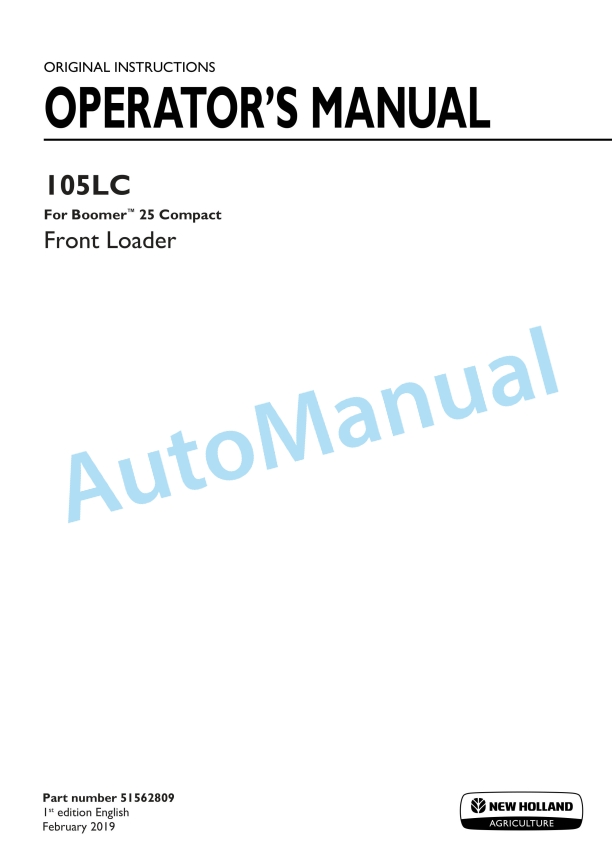 New Holland 105LC For Boomer 25 Compact Front Loader Operation and Maintenance Manual 51562809