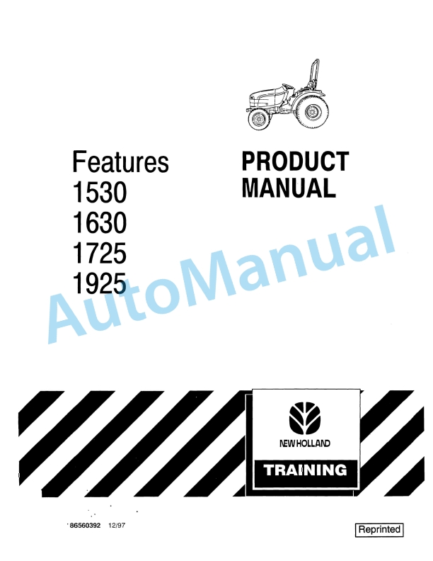 New Holland 1530, 1630, 1725, 1925 Feature Product Manual 86560392