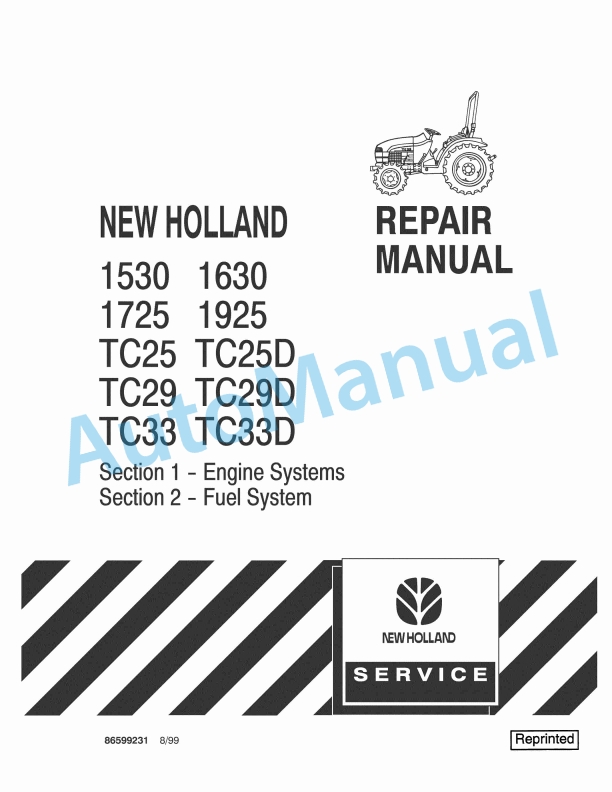 New Holland 1530, 1630, 1725, 1925, TC25, TC25D, TC29, TC29D, TC33, TC33D Repair Manual 86599231