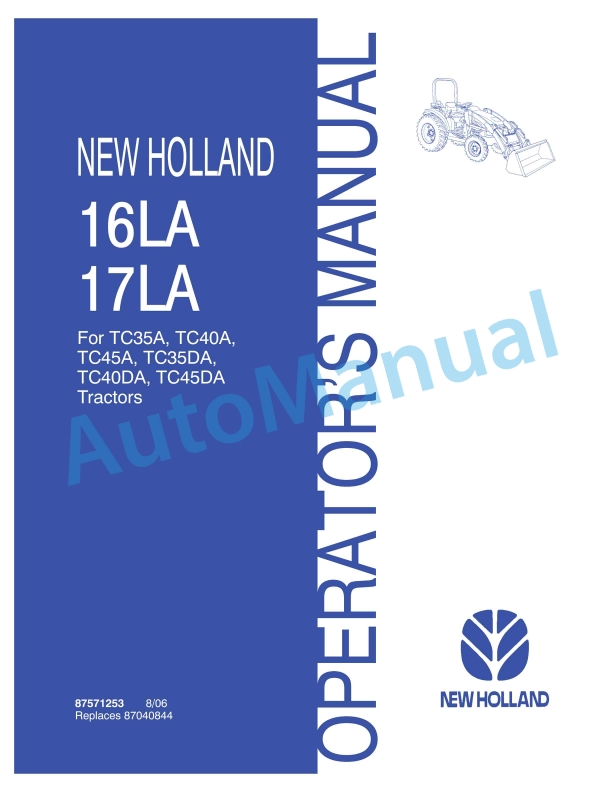 New Holland 16LA, 17LA Loader Operation and Maintenance Manual 87571253