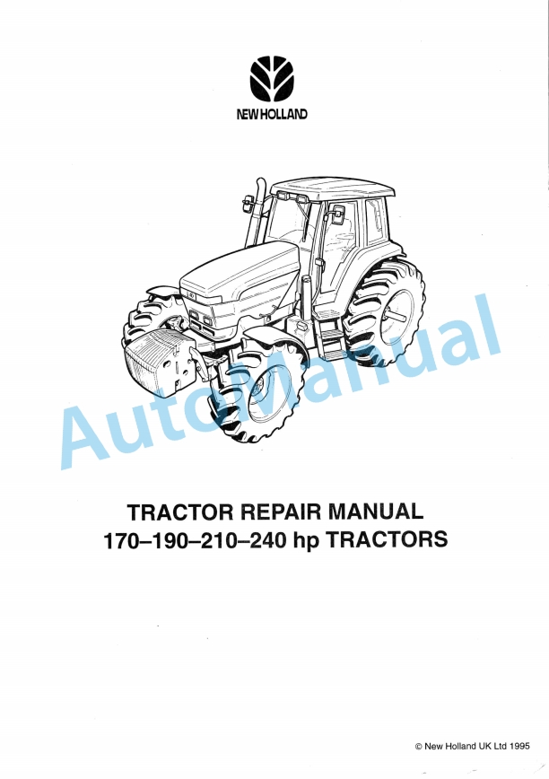 New Holland 170, 190, 210, 240 HP Tractor Repair Manual 6035430100