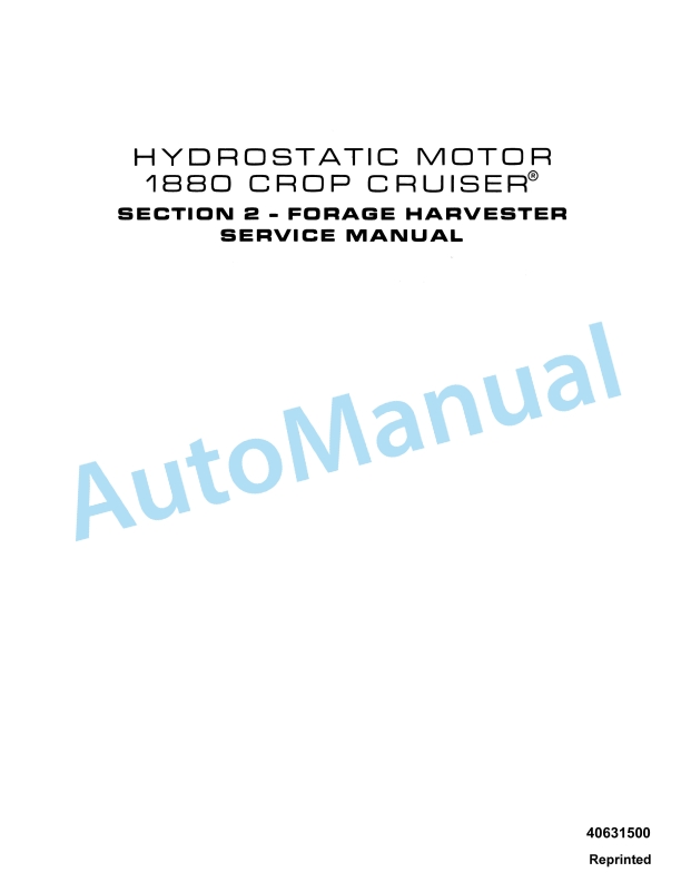 New Holland 1880 Crop Cruiser Hydrostatic Motor Service Manual 40631500