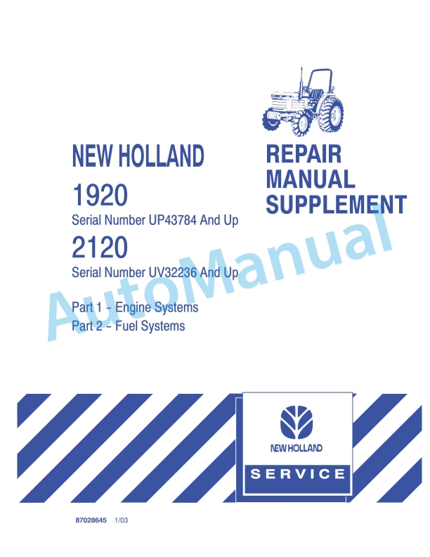 New Holland 1920, 2120 Repair Manual 87028645