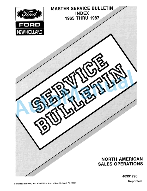 New Holland 1965 THRU 1987 Bulletin Service Manual 40991790
