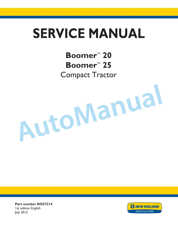 New Holland 20, 25 Boomer Compact Tractor Service Manual 84557214