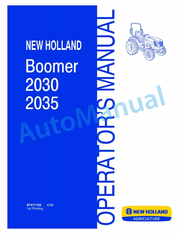 New Holland 2030, 2035 Boomer Tractor Operation and Maintenance Manual 87477103