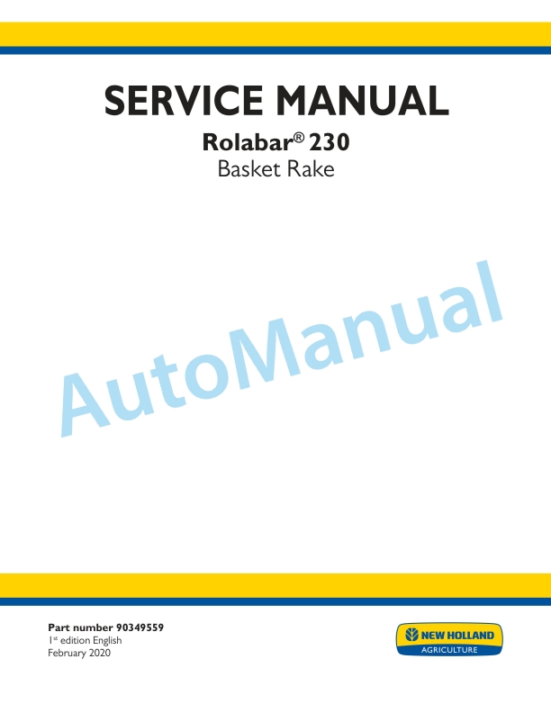 New Holland 230 Rolabar Basket Rake Service Manual 90349559