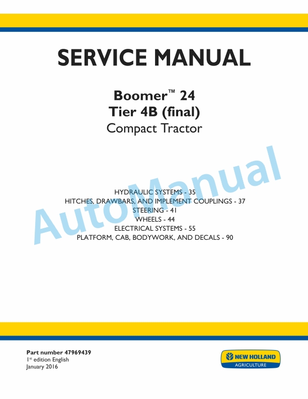 New Holland 24 Boomer Tier 4B Final Compact Tractor Service Manual 47969439