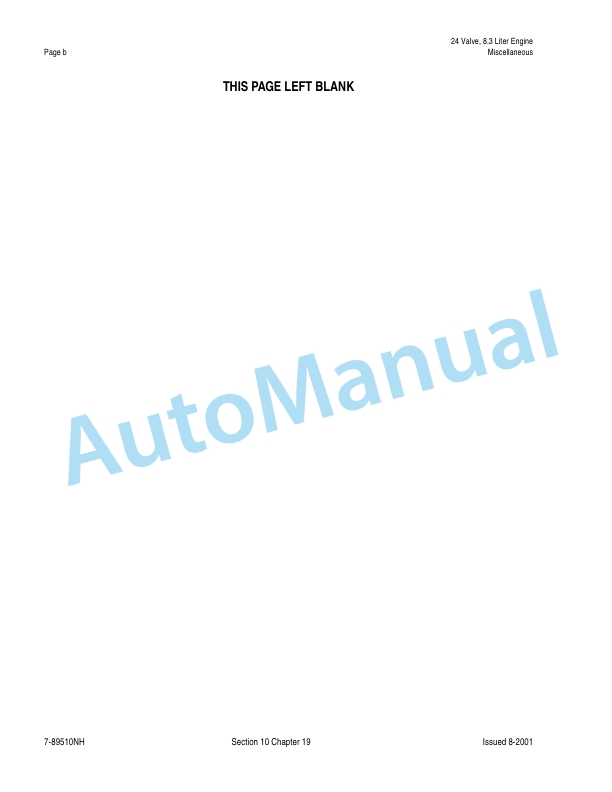 New Holland 24 Vavle, 8.3 Liter Engine Repair Manual 87025678-5