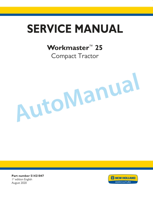 New Holland 25 Workmaster Compact Tractor Service Manual 51421047