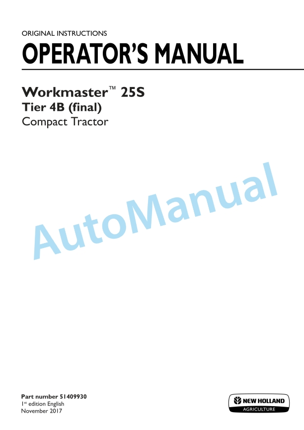 New Holland 25S Workmaster Tier 4B Final Compact Tractor Operation and Maintenance Manual 51409930