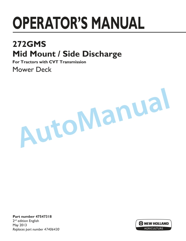 New Holland 272GMS Mid Mount, Side Discharge Mower Deck Operation and Maintenance Manual 47547318