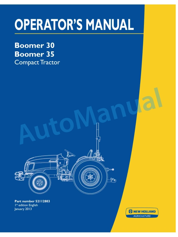 New Holland 30, 35 Boomer Compact Tractor Operation and Maintenance Manual 52112803