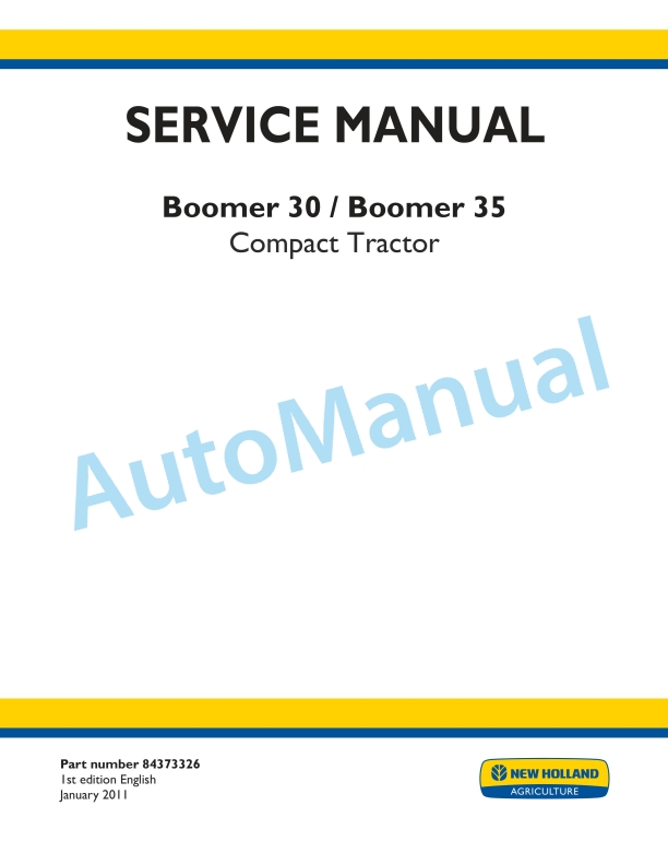 New Holland 30, 35 Boomer Compact Tractor Service Manual 84373326