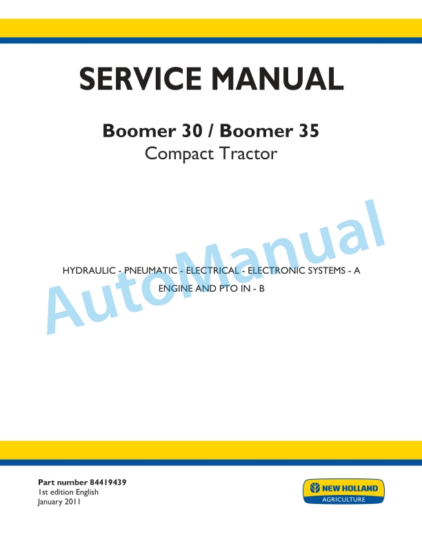New Holland 30, 35 Boomer Compact Tractor Service Manual 84419439