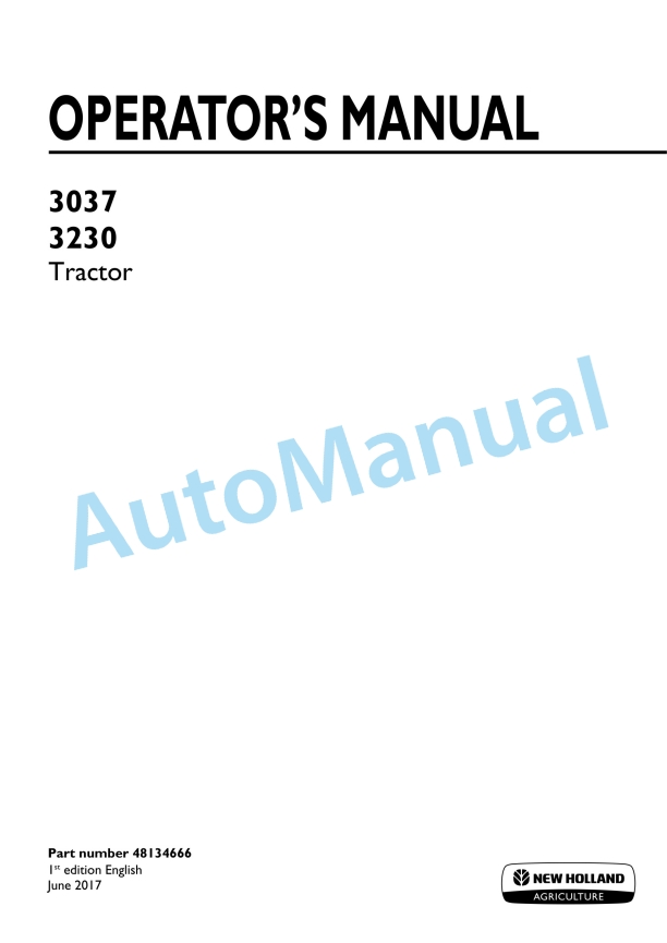New Holland 3037, 3230 Tractor Operation and Maintenance Manual 48134666