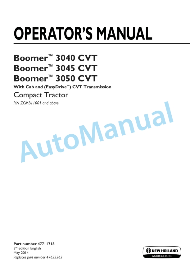 New Holland 3040 CVT, 3045 CVT, 3050 CVT Boomer Compact Tractor Operation and Maintenance Manual 47711718
