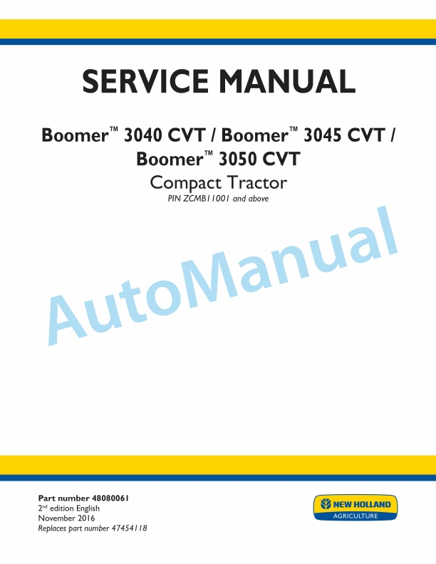 New Holland 3040 CVT, 3045 CVT, 3050 CVT Boomer Compact Tractor Service Manual 48080061